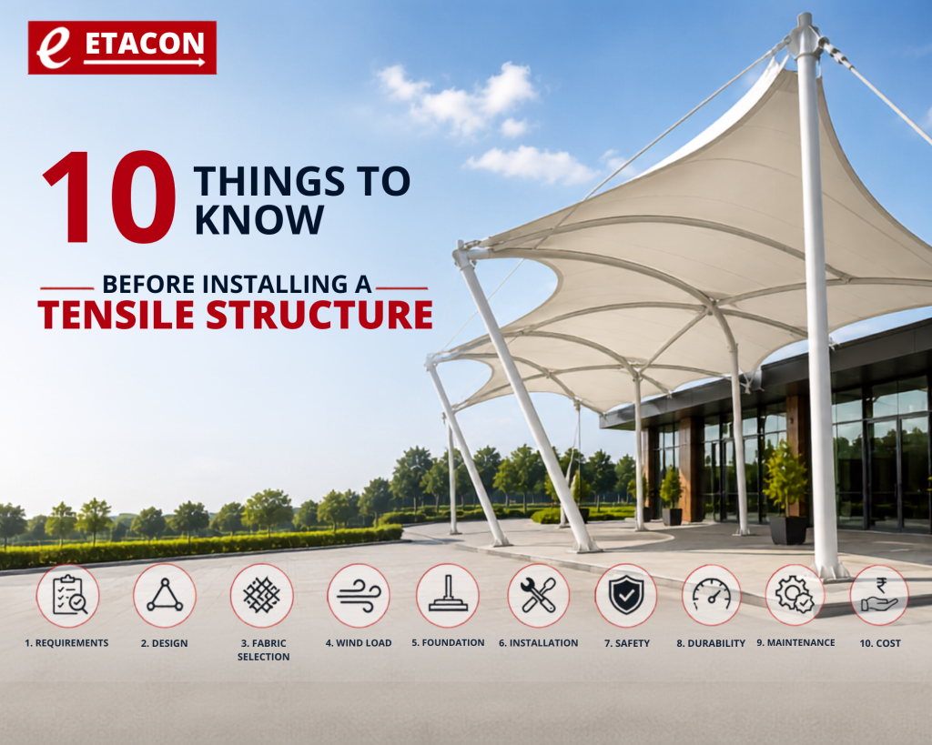 10 Things to Know Before Installing a Tensile Structure