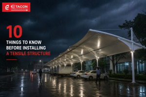 10 Things to Know Before Installing a Tensile Structure